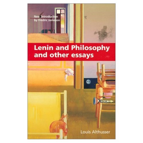 Althusser louis 1971 lenin and philosophy and other essays