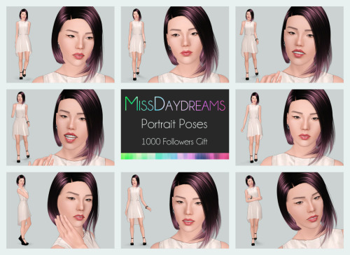 miss-daydreams:

Followers Gift time! :)
As I promised, here’s a pack of Portrait Poses to celebrate a milestone of 1,000 Followers :)
8 poses
Pose List Compatible
Poses no. 3 &amp; 4 are the same if you look at the body, but they have slightly different face expressions
I focused more on the face than on the body (so they are pretty simple in that part)
Big pictures for each of the pose are under Read More link :)
DOWNLOAD
Mediafire: MissDaydreams_PortraitPoses.package


Thank you once again!!!  Читать дальше
