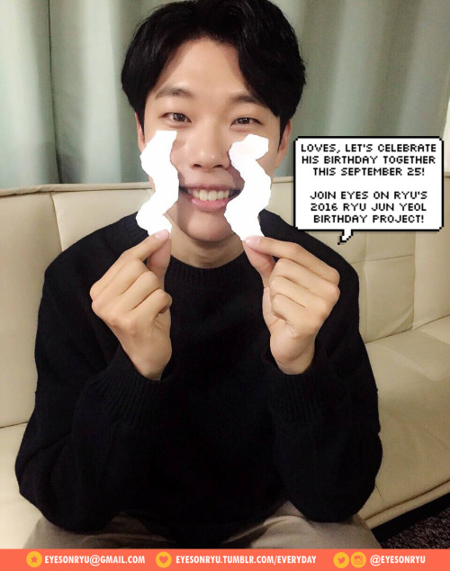 Everyday with Love, Everyday with You - 2016 Ryu Jun Yeol birthday fanproject by Eyes On RYU